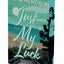 Just My Luck: Deluxe Limited Edition (The Kings)