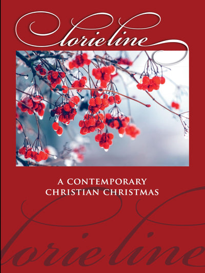 Lorie Line: A Contemporary Christian Christmas  Piano Solo Sheet Music Book with Holiday Arrangements  Faith-Based Christmas Songbook for Intermediate Pianists  Inspirational Worship Piano Music