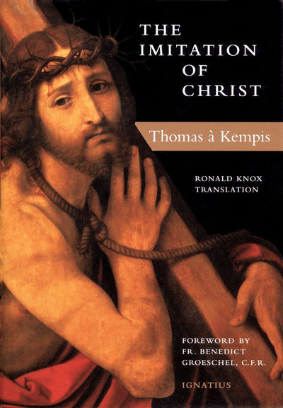 The Imitation of Christ by Thomas à Kempis