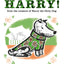 No Roses for Harry! Board Book by Gene Zion