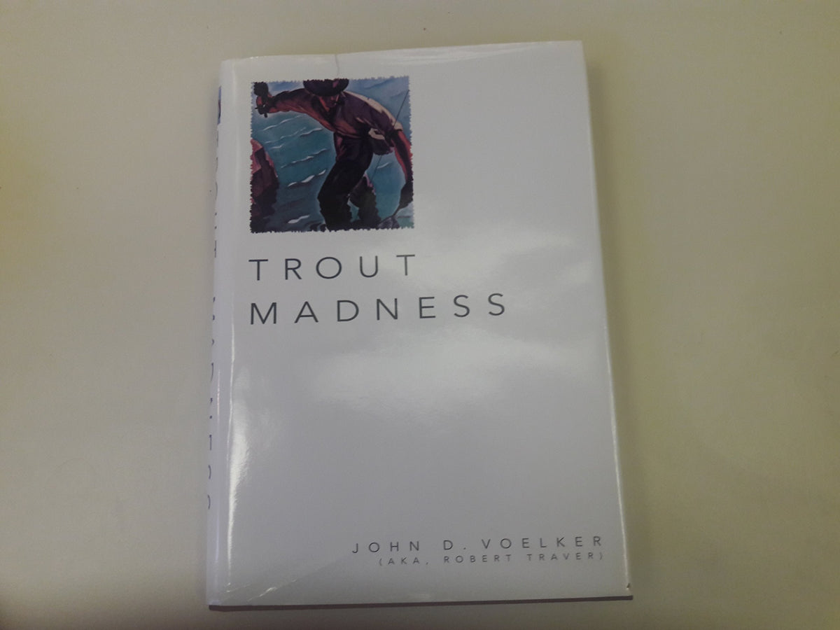 Trout Madness