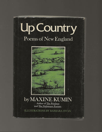 Up country;: Poems of New England, new and selected, by Kumi