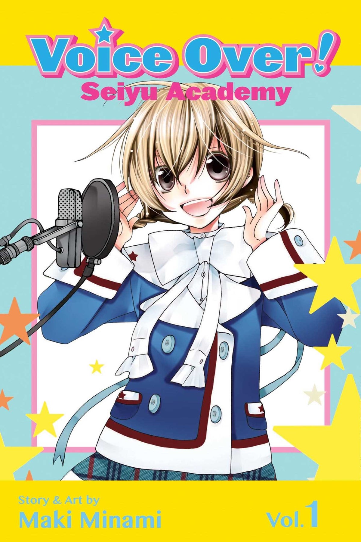 Voice Over!: Seiyu Academy, Vol. 1 (1)