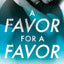A Favor for a Favor (All In, 2)