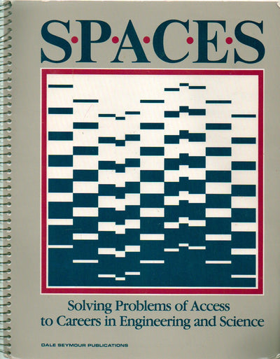 Spaces: Solving Problems of Access to Careers in Engineering and Science