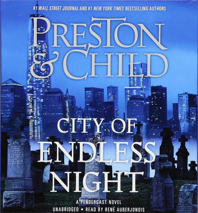 City of Endless Night (Agent Pendergast Series, 17)