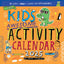 Kid's Awesome Activity Wall Calendar 2025: Includes 300+ Super Fun Stickers!