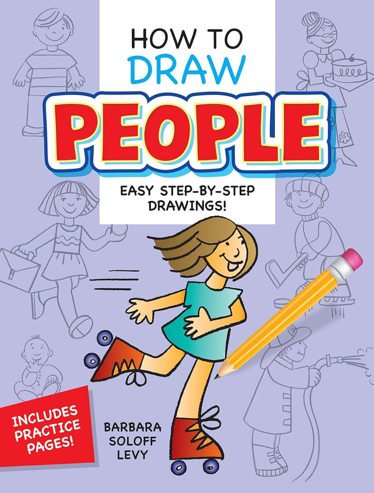 How to Draw People: Easy Step-by-Step Drawings! (Dover How to Draw)