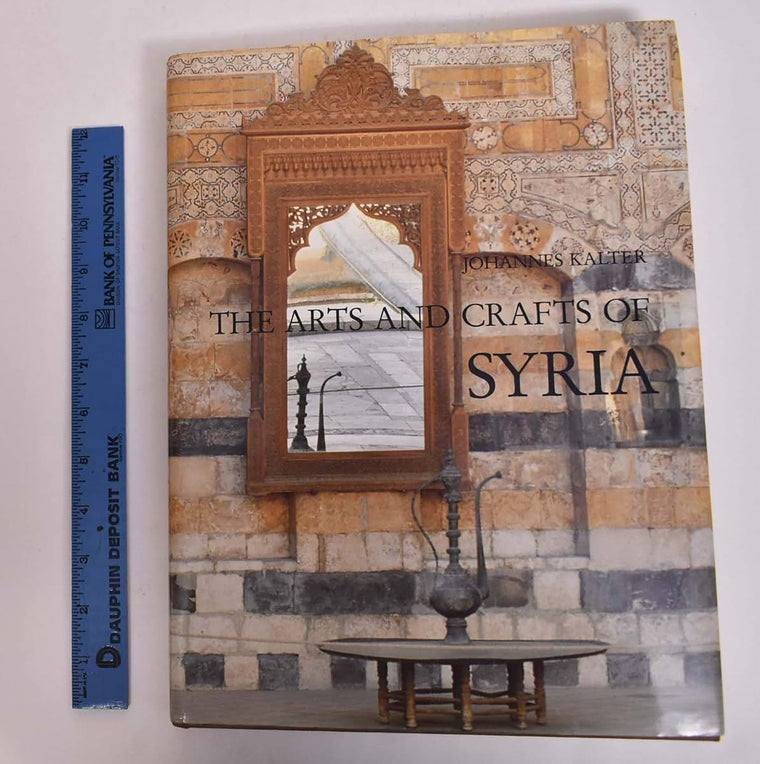 The Arts and Crafts of Syria/Collection Antoine Touma and Li