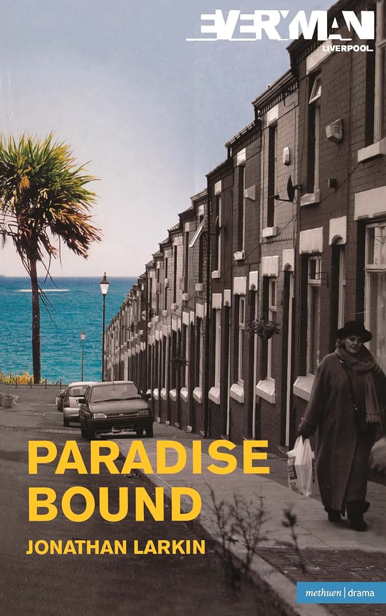 Paradise Bound (Modern Plays)