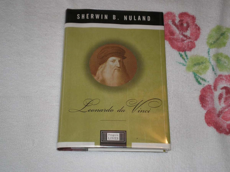 Leonardo da Vinci (Penguin Lives) by Nuland, Sherwin