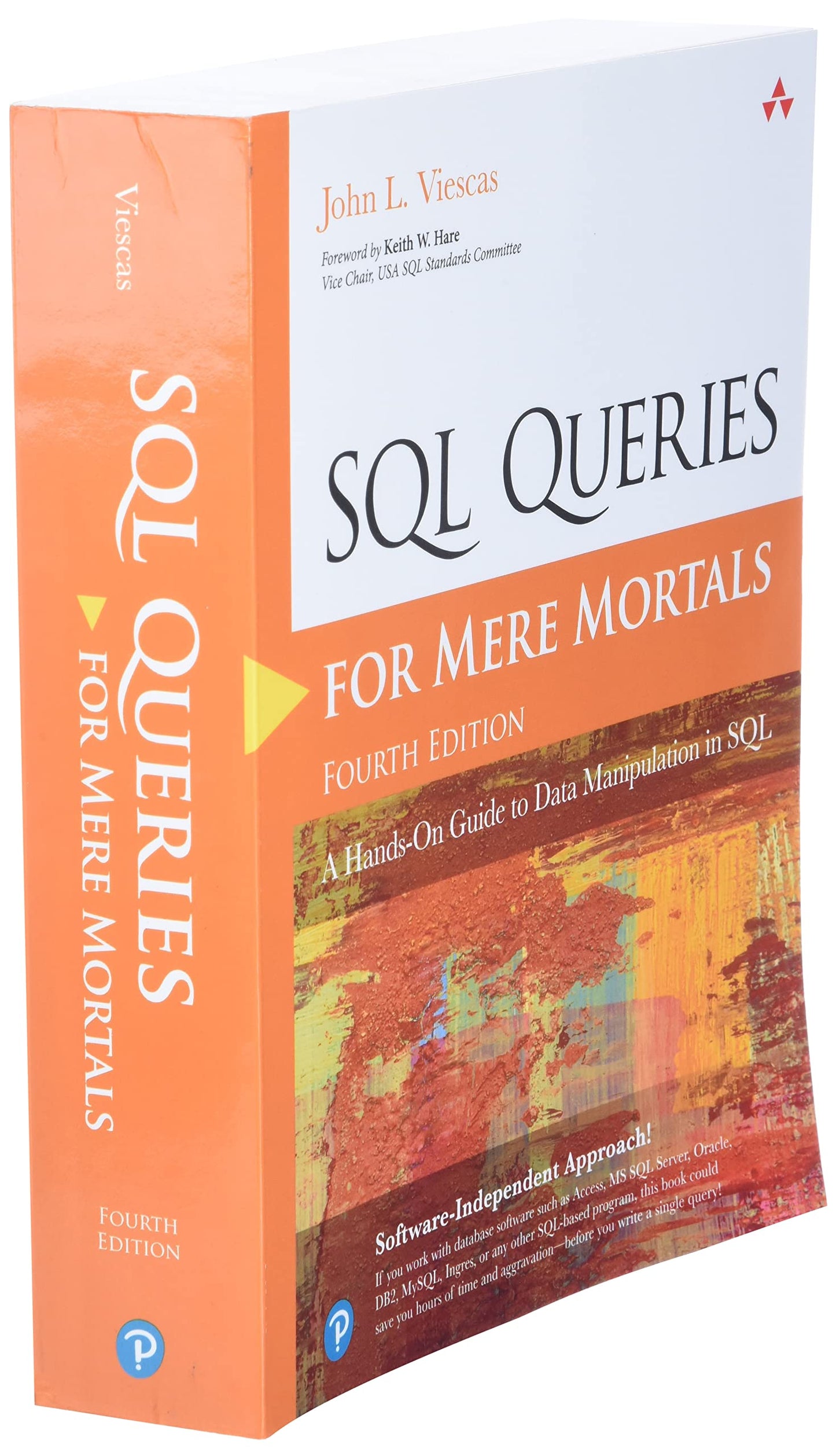 SQL Queries for Mere Mortals: A Hands-On Guide to Data Manip