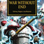 War Without End (33) (The Horus Heresy) by Goulding, Laurie