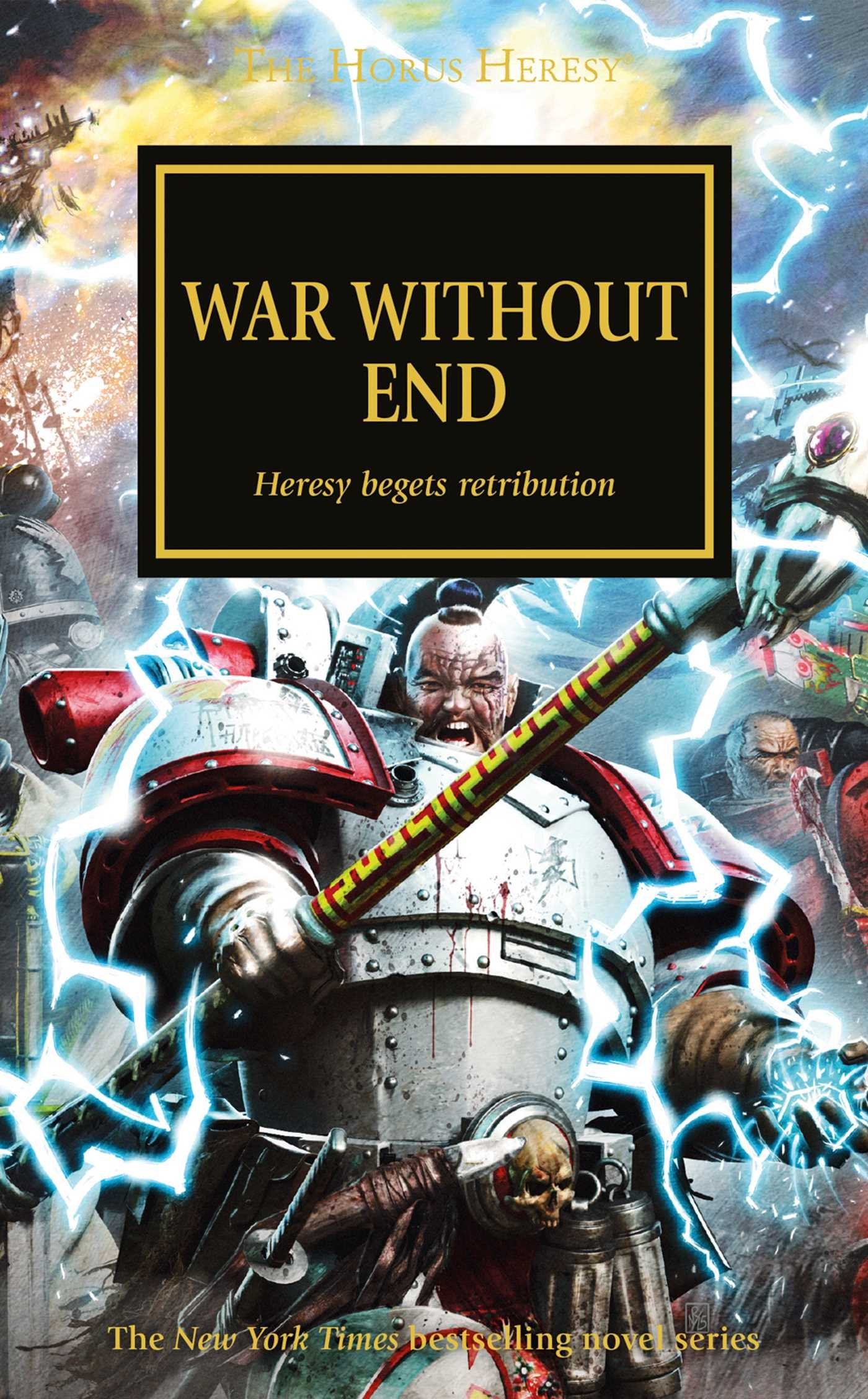 War Without End (33) (The Horus Heresy) by Goulding, Laurie