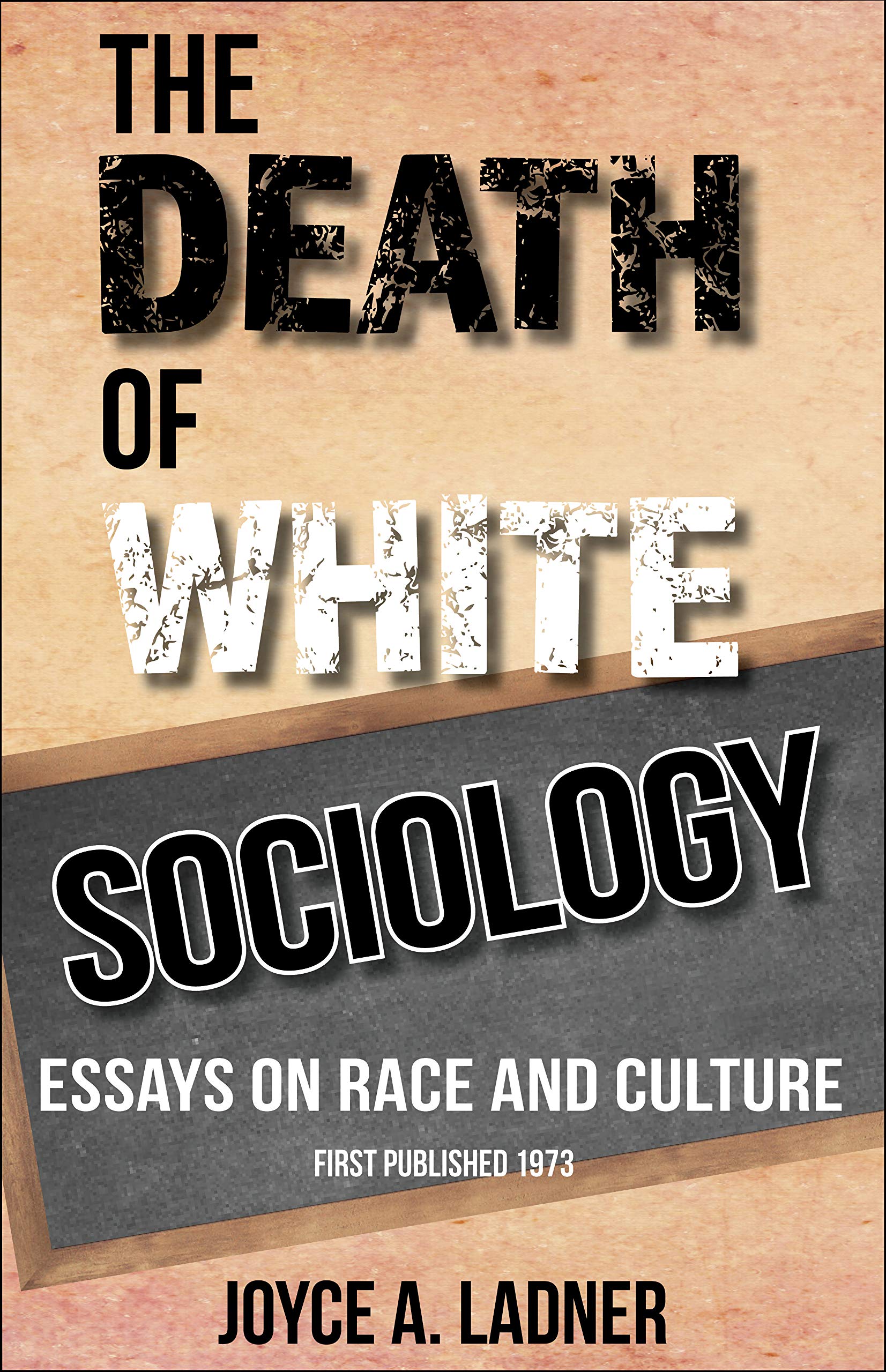 Death of White Sociology