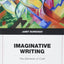 Imaginative Writing by Burroway, Janet