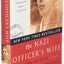 The Nazi Officer's Wife: How One Jewish Woman Survived the Holocaust