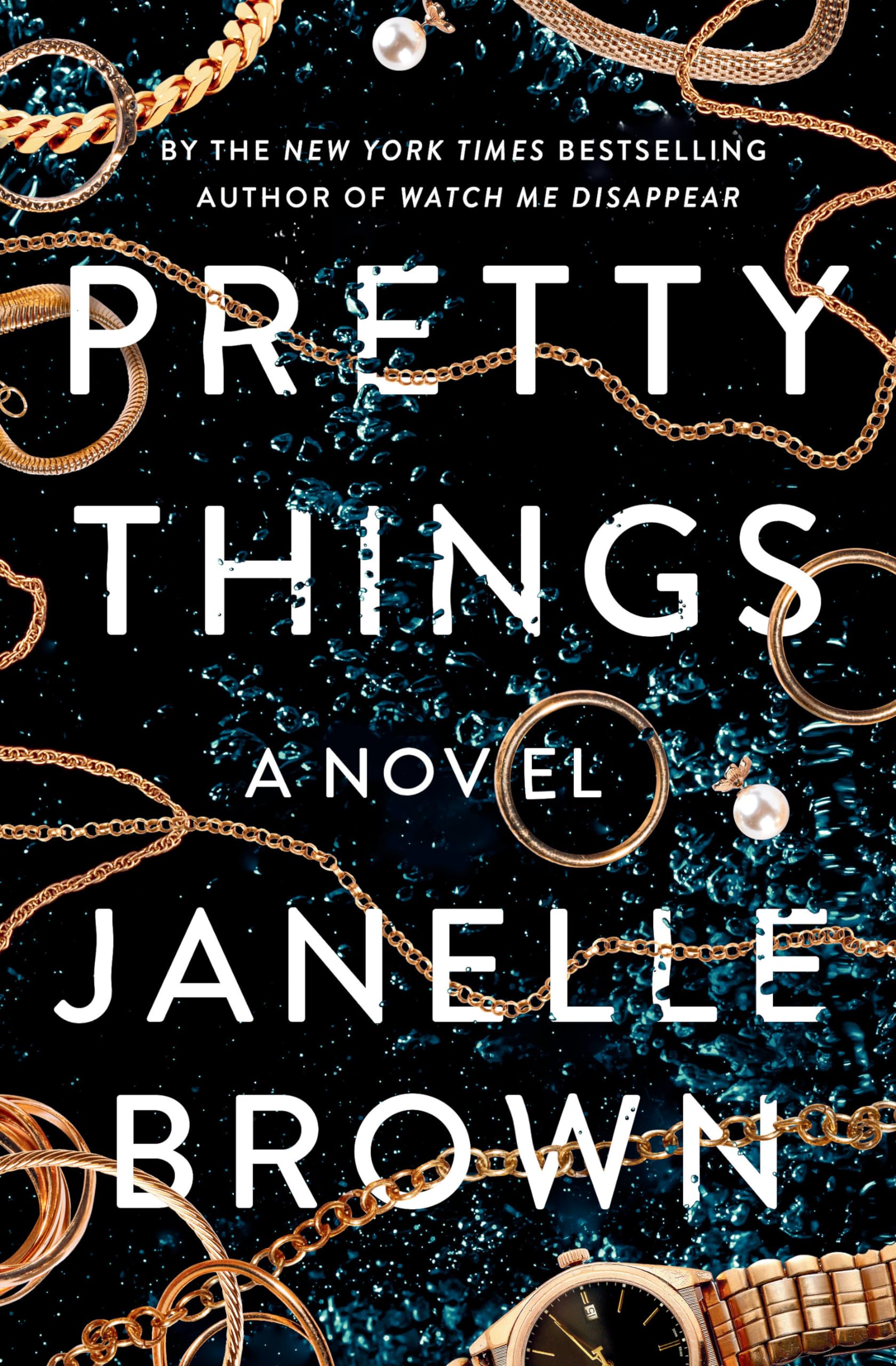 Pretty Things: A Novel