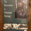 To Become a Human Being: The Message of Tadodaho Chief Leon Shenandoah