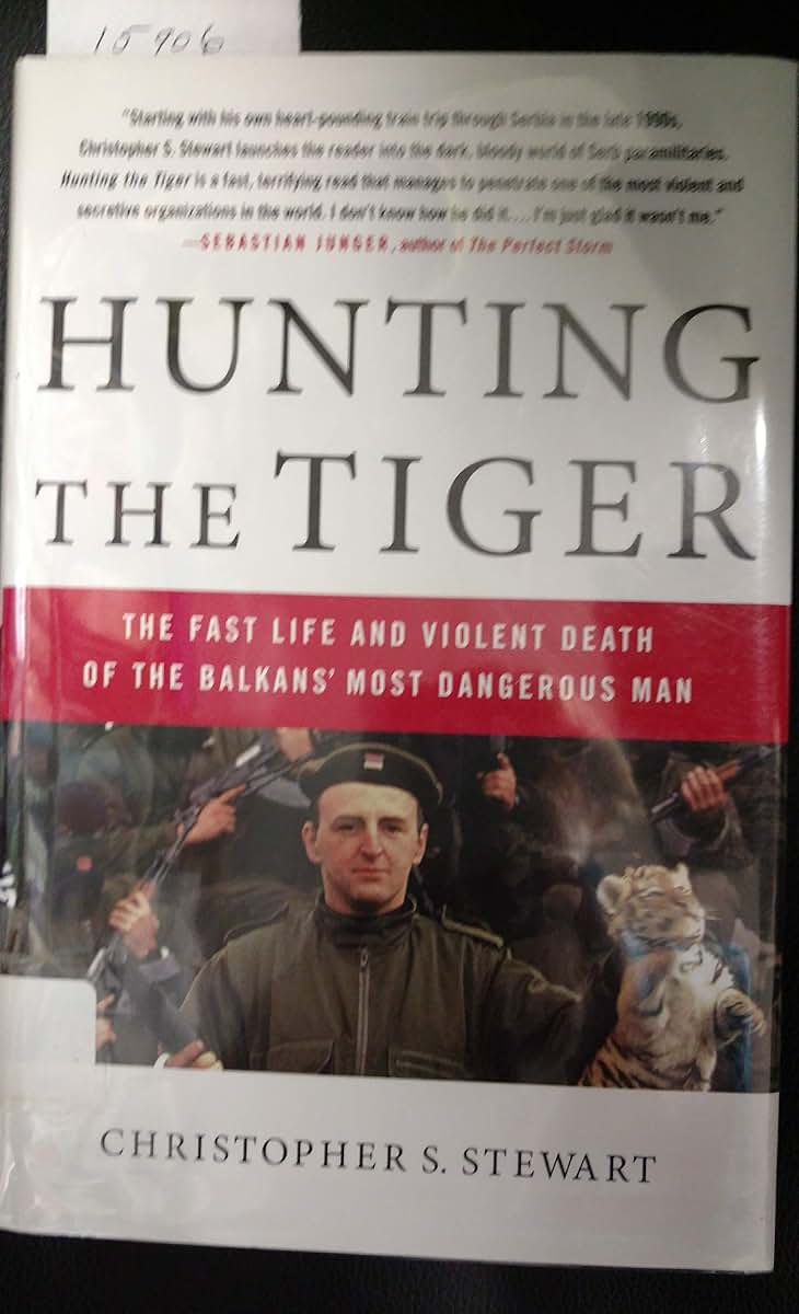 Hunting the Tiger: The Fast Life and Violent Death of the Ba