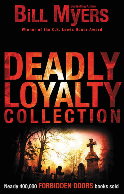 Deadly Loyalty Collection (Forbidden Doors)