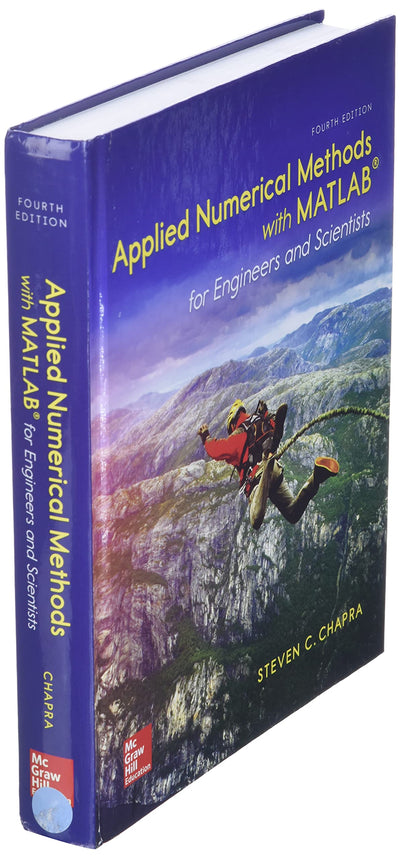 Applied Numerical Methods with MATLAB for Engineers and Scientists