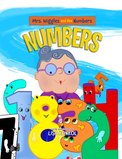 Mrs. Wiggles and the Numbers: Read Aloud Counting Picture Book