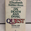 Quest: The Life and Death of Elisabeth Kubler-Ross