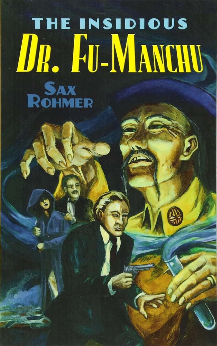 The Insidious Dr. Fu-Manchu (Dover Classic Mysteries)