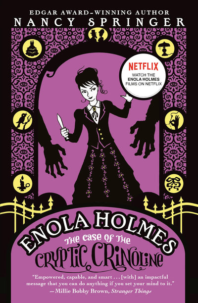 Enola Holmes: The Case of the Cryptic Crinoline (An Enola Holmes Mystery)