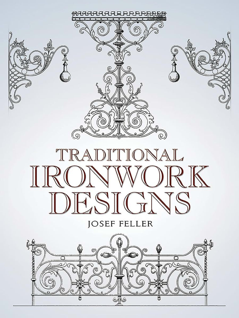 Traditional Ironwork Designs (Dover Pictorial Archive)