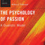 The Psychology of Passion: A Dualistic Model (Series in Positive Psychology)