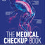 The Medical Checkup Book (DK Medical Care Guides)