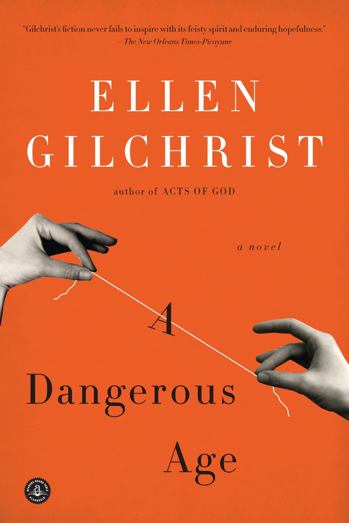 Dangerous Age: A Novel