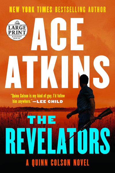The Revelators (A Quinn Colson Novel)