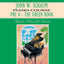 John W. Schaum Piano Course: Pre-A : The Green Book