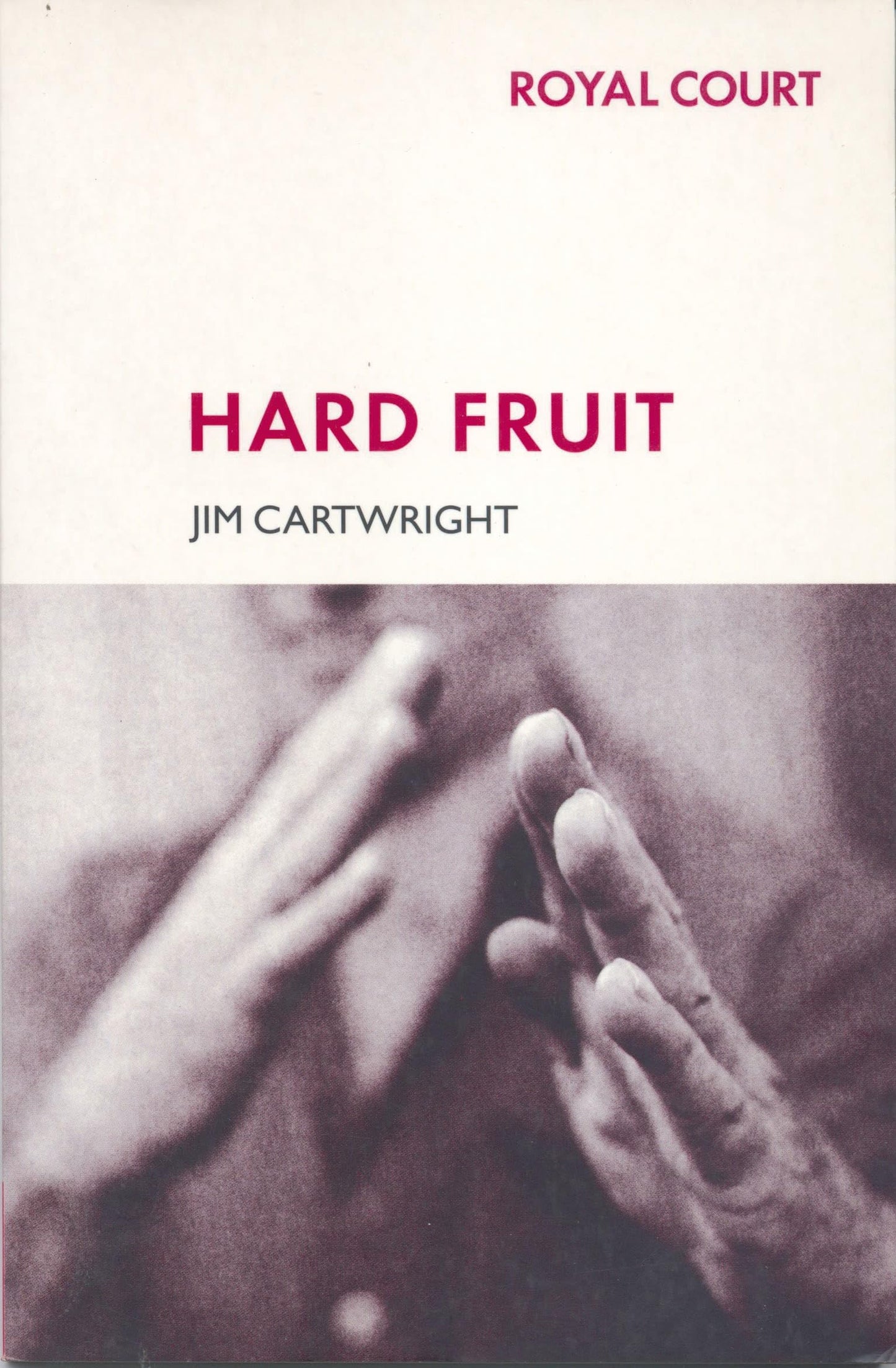 Hard Fruit (Modern Plays)