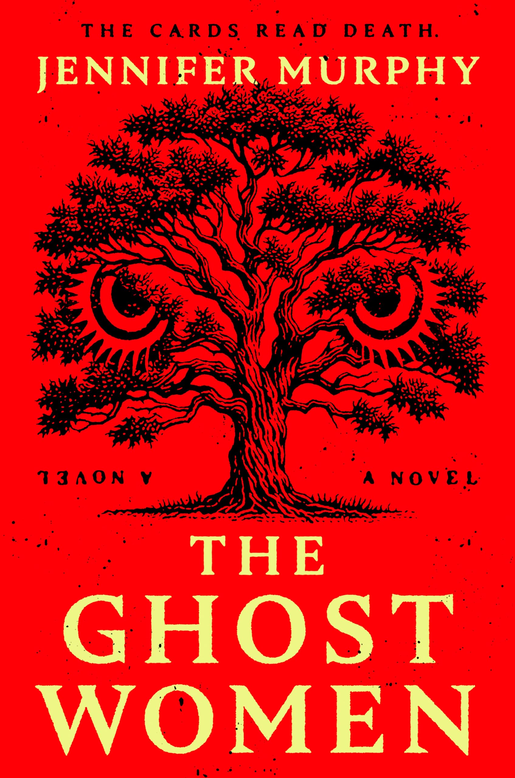 The Ghost Women: A Novel