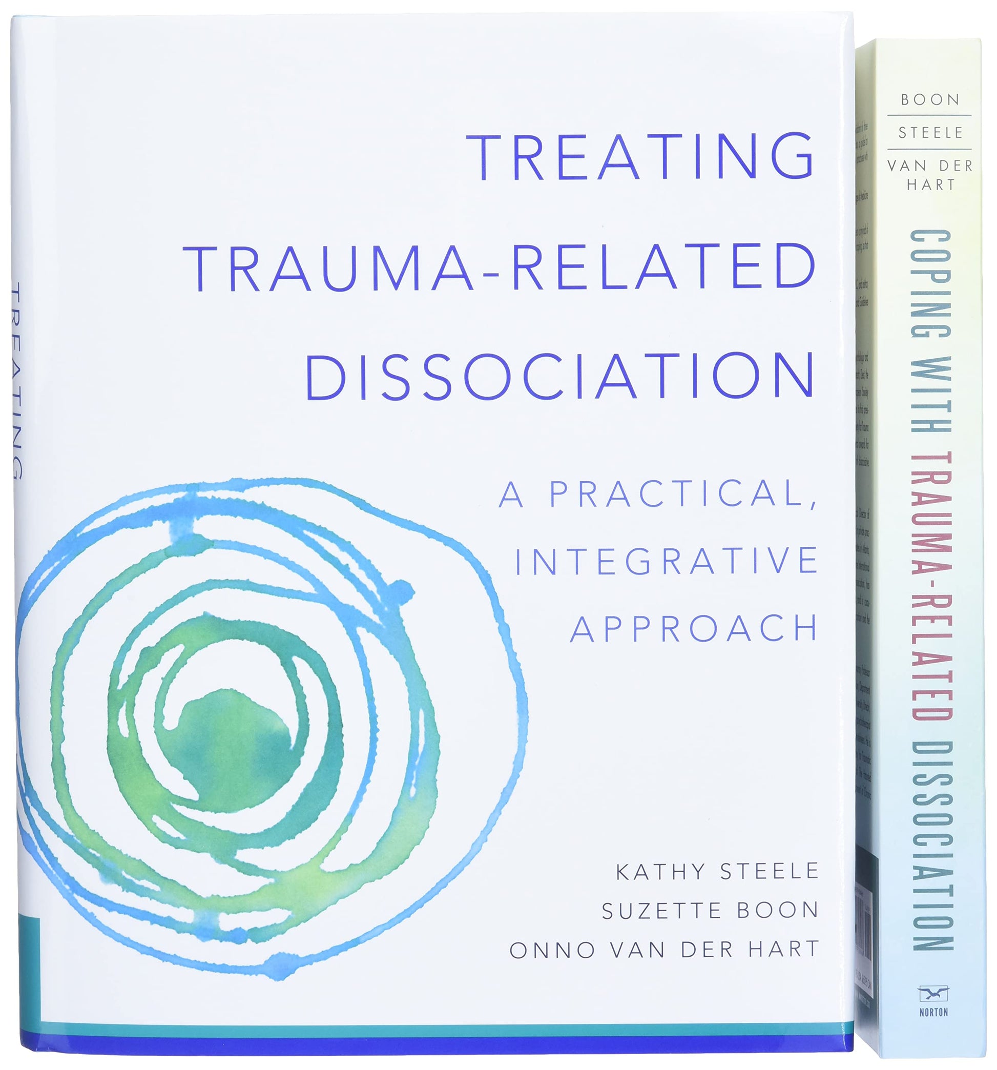 Trauma-Related Dissociation Two-Book Set (Norton Series on Interpersonal Neurobiology)