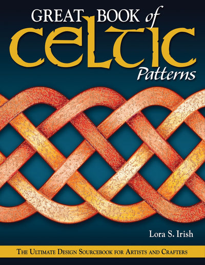 Great Book of Celtic Patterns: The Ultimate Design Sourceboo