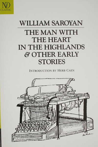 The Man with the Heart in the Highlands & Other Early Stories (New Directions Revived Modern Classics)