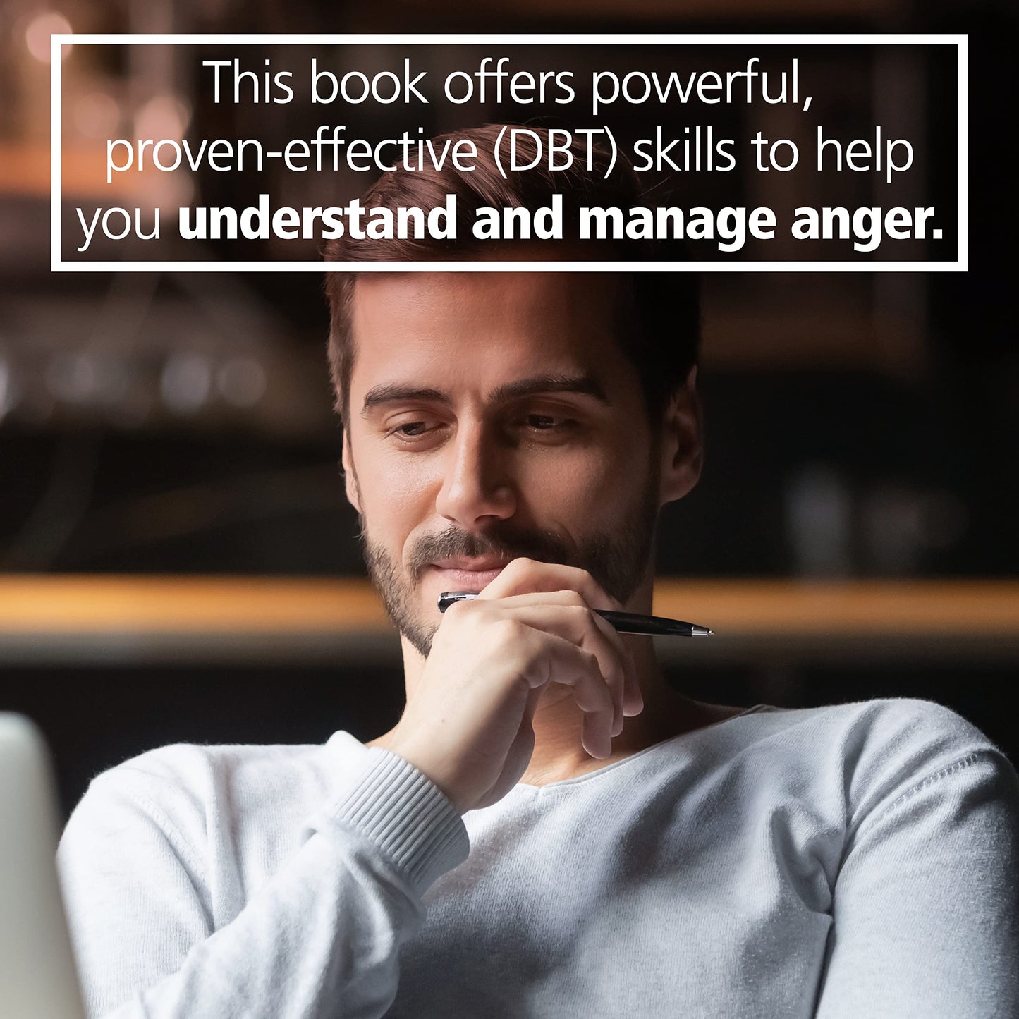 The Dialectical Behavior Therapy Skills Workbook for Anger: Using DBT Mindfulness and Emotion Regulation Skills to Manage Anger (New Harbinger Self-help Workbooks)