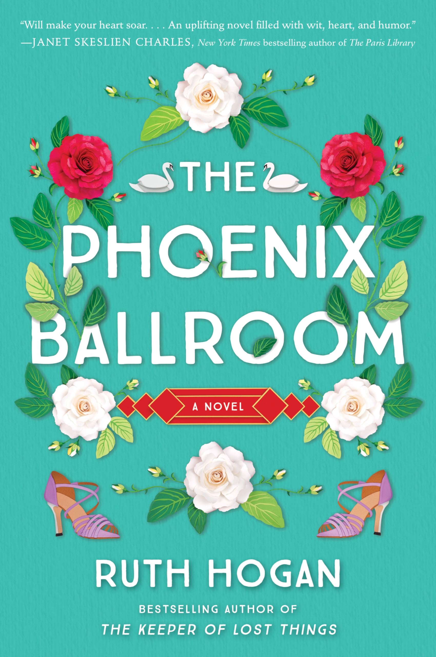 The Phoenix Ballroom: A Feel-Good British Literary Novel of Found Family, Women, and Aging
