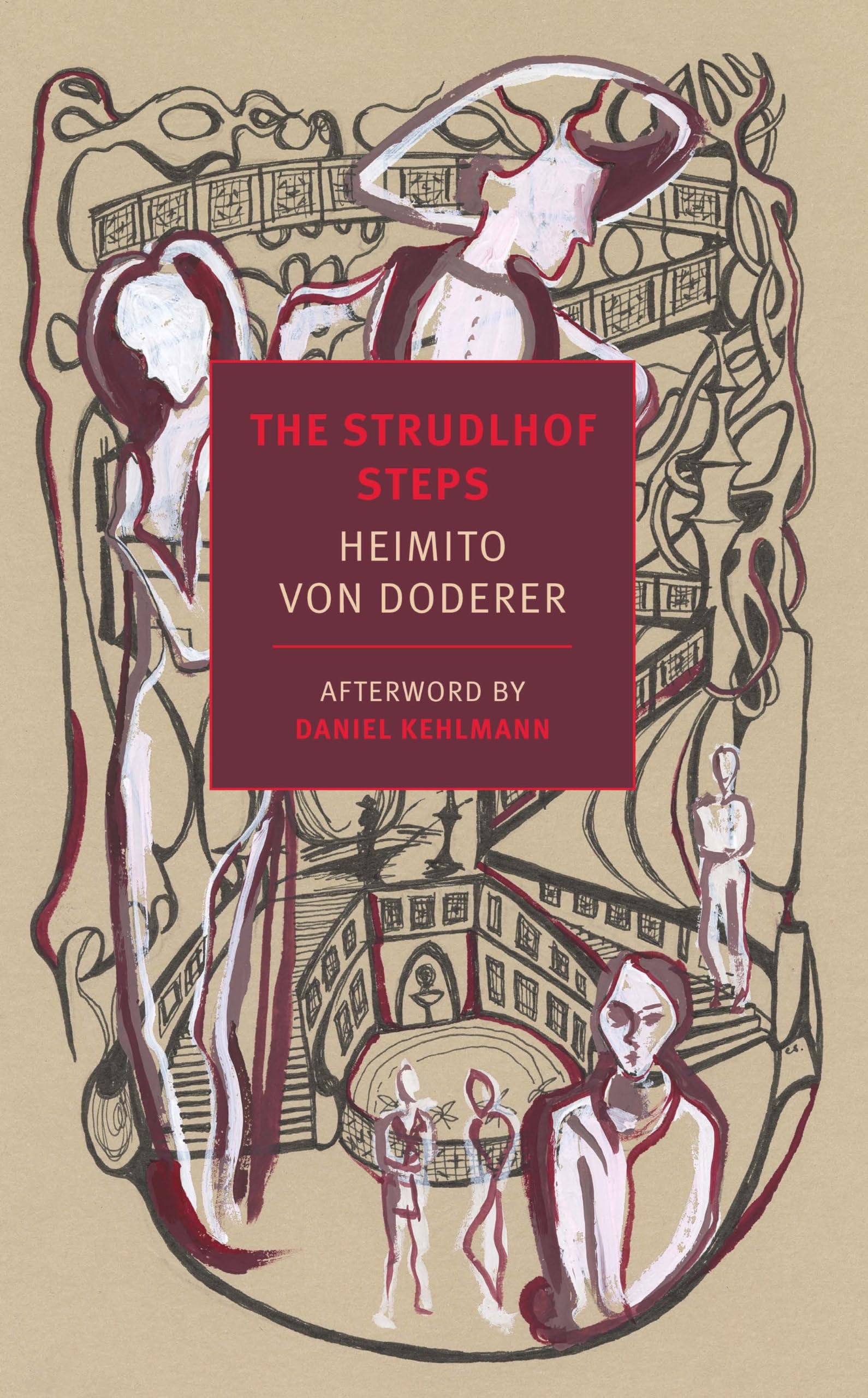 The Strudlhof Steps: The Depth of the Years (Nyrb Classics Original)