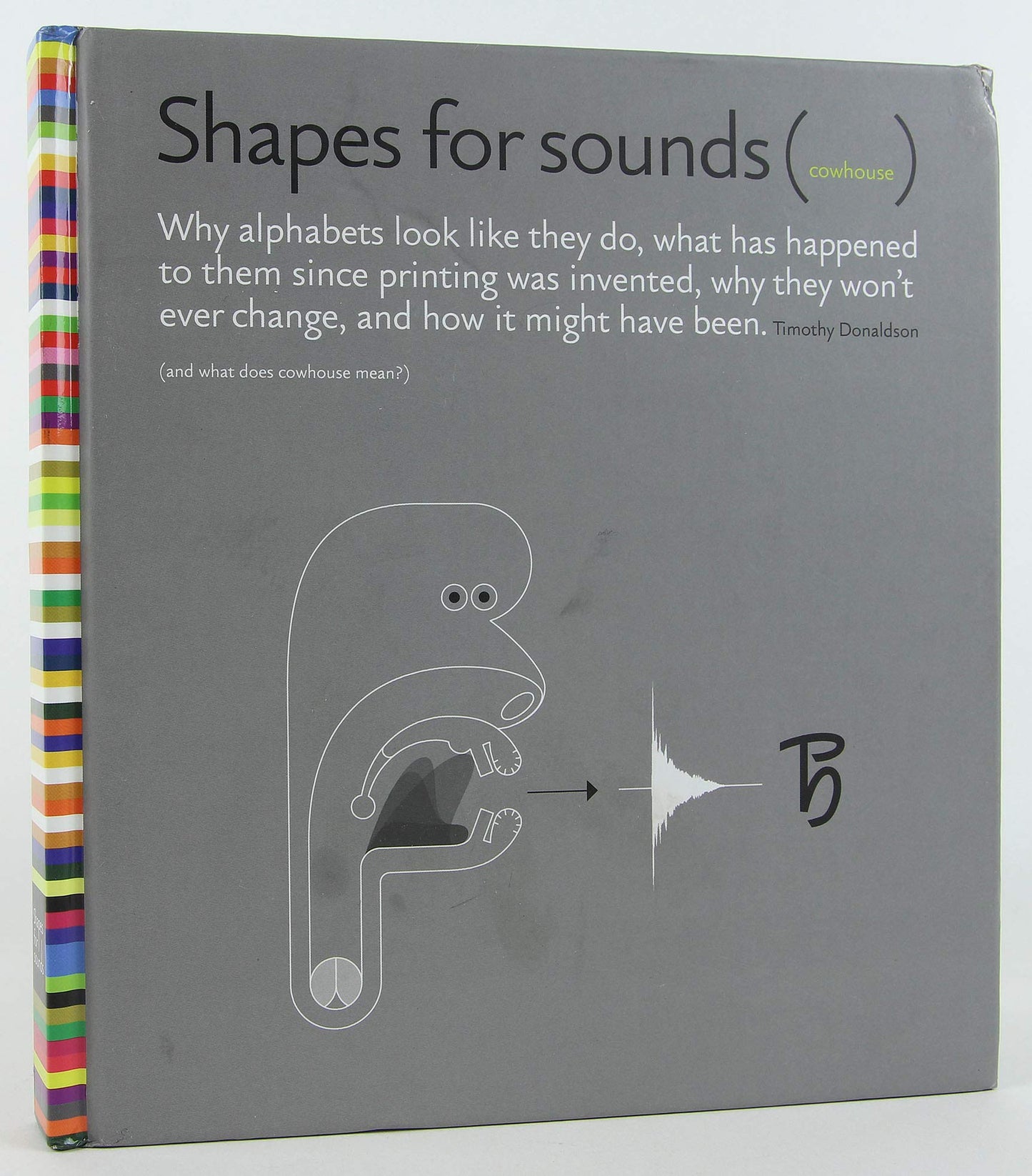 Shapes for sounds (cowhouse)