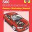 Volvo S60 Petrol & Diesel (00 - 09) Haynes Repair Manual (Paperback)