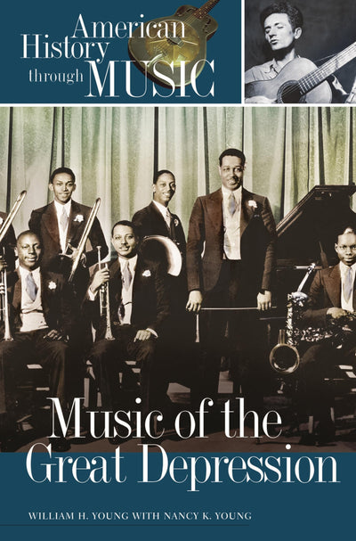 Music of the Great Depression (American History through Music)