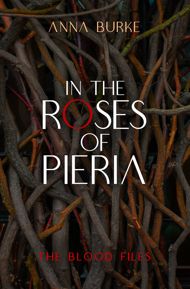In the Roses of Pieria (The Blood Files, 1)