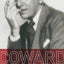 Coward Plays: 3: Design for Living; Cavalcade; Conversation Piece; Tonight at 8.30 (i); Still Life (World Classics)