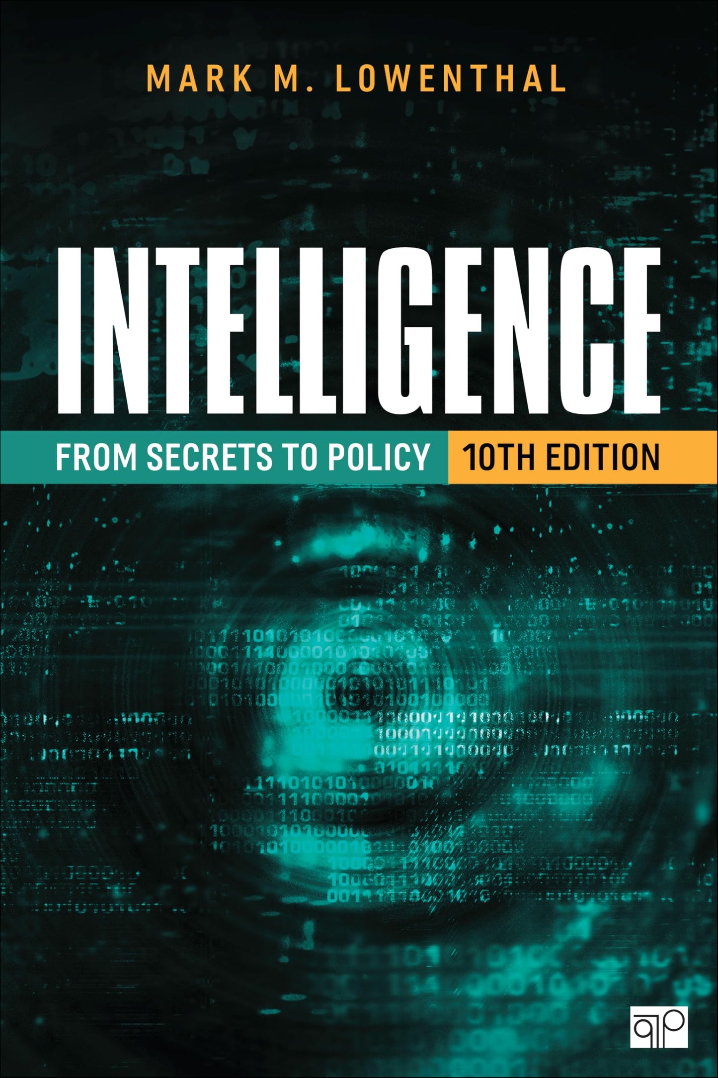 Intelligence: From Secrets to Policy